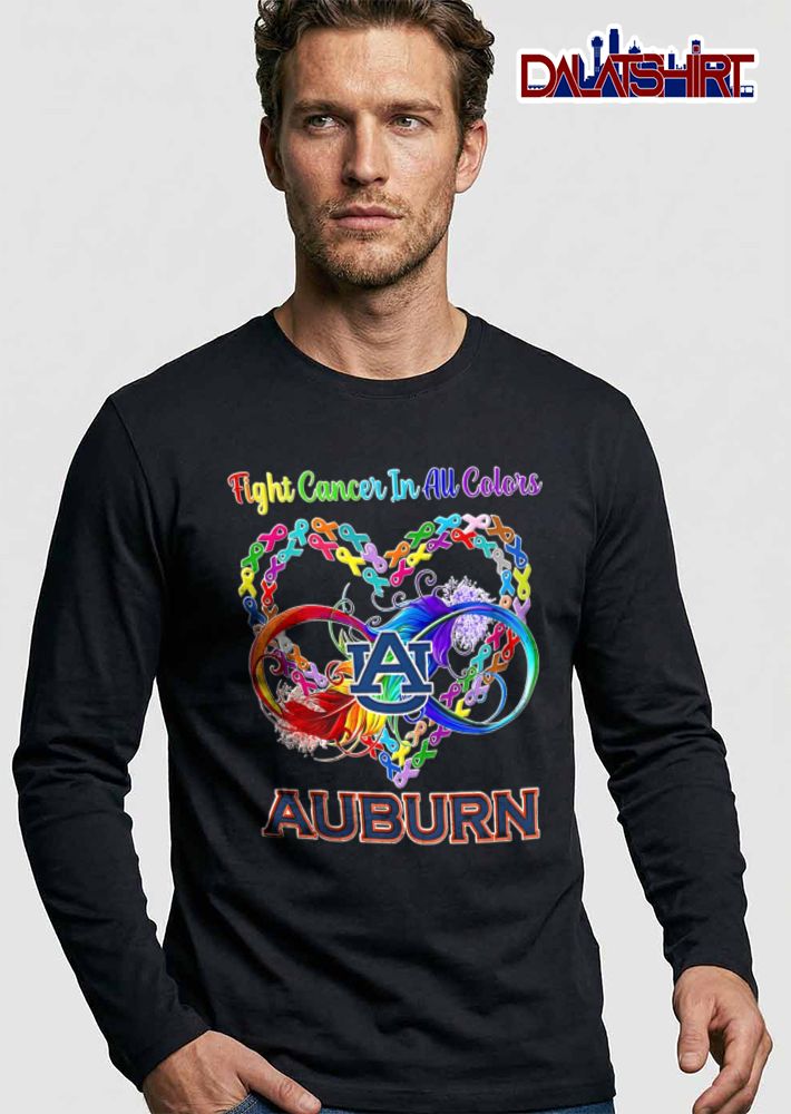 Auburn Tigers NCAA Fight Cancer In All Colors Ribbons Infinity Feather Heart shirt