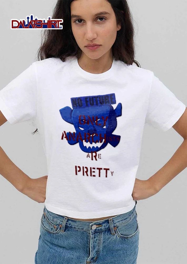 No Future Only Anarchists Are Pretty Blue Skull Crossbones Cartoon shirt