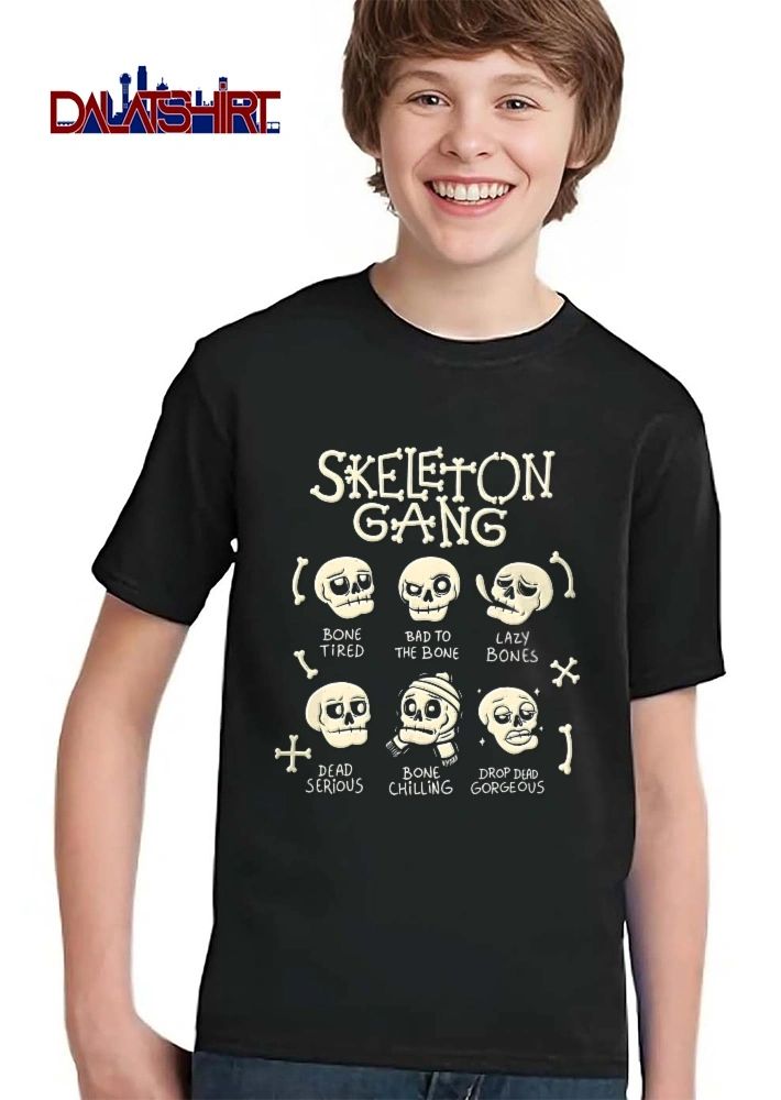 Skeleton Gang Bone Tired Bad To The Lazy Bones Dead Serious Chilling Drop Gorgeous Cartoon Skulls shirt