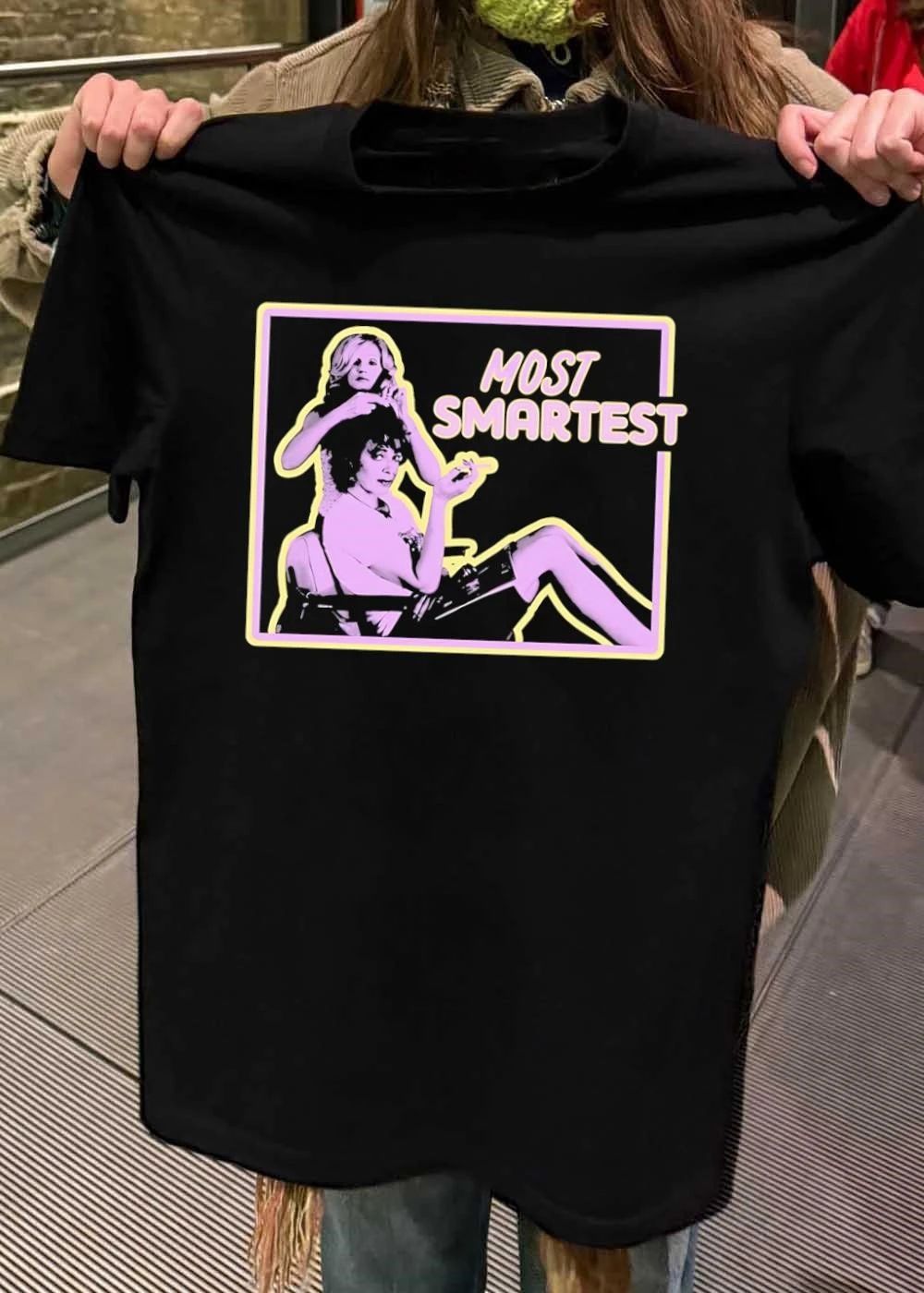 Pop Culture Styling Most Smartest shirt