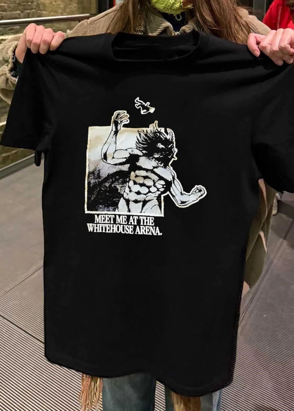 Titan Attack Meet Me at the Whitehouse Arena shirt