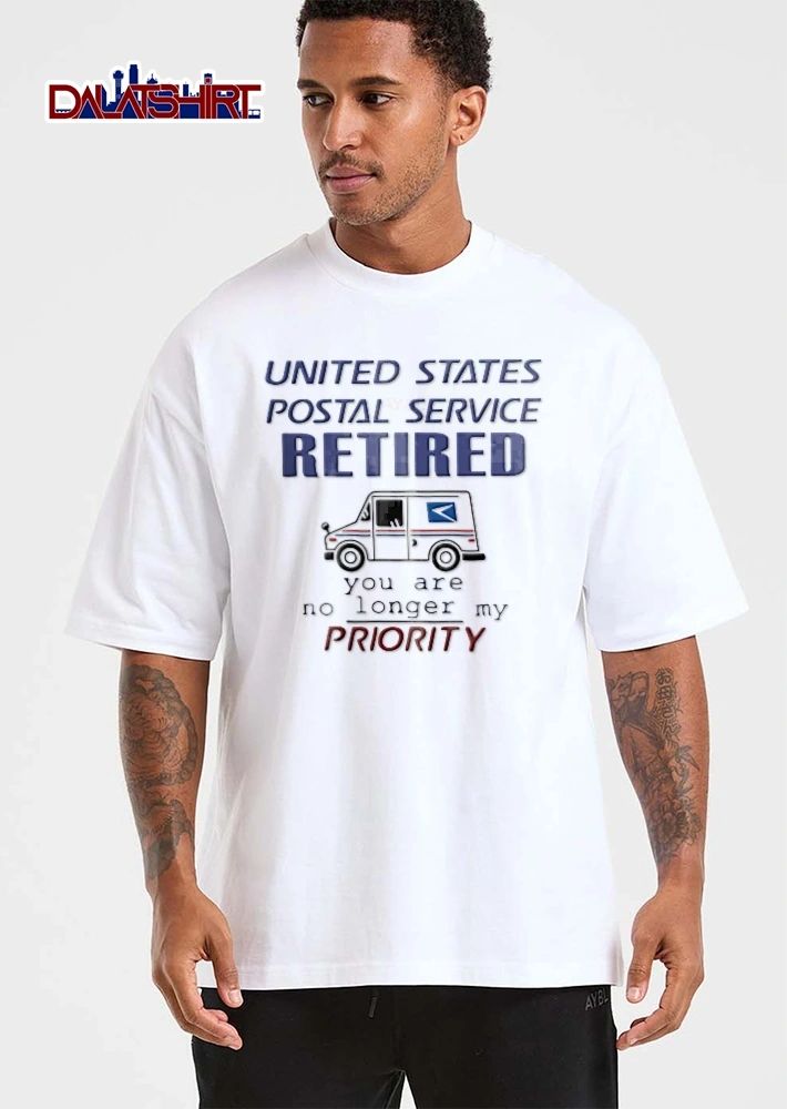 United States Postal Service Retired You Are No Longer My Priority White Mail Delivery Truck Line Art shirt