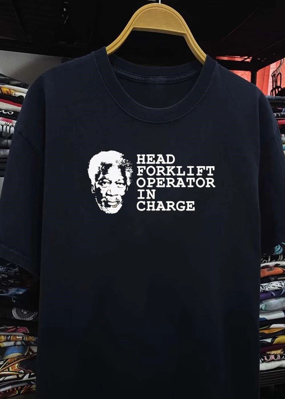 Morgan Freeman Head Forklift Operator in Charge shirt