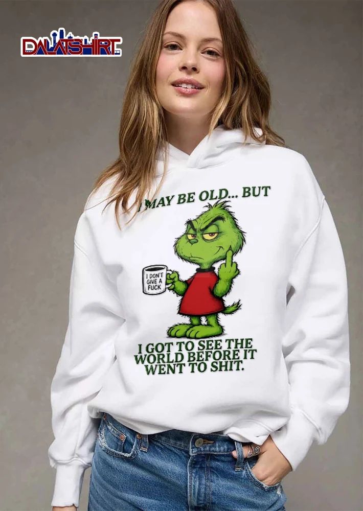 I May Be Old But Got To See The World Before It Went To Shit Grinch Mug Middle Finger Cartoon shirt