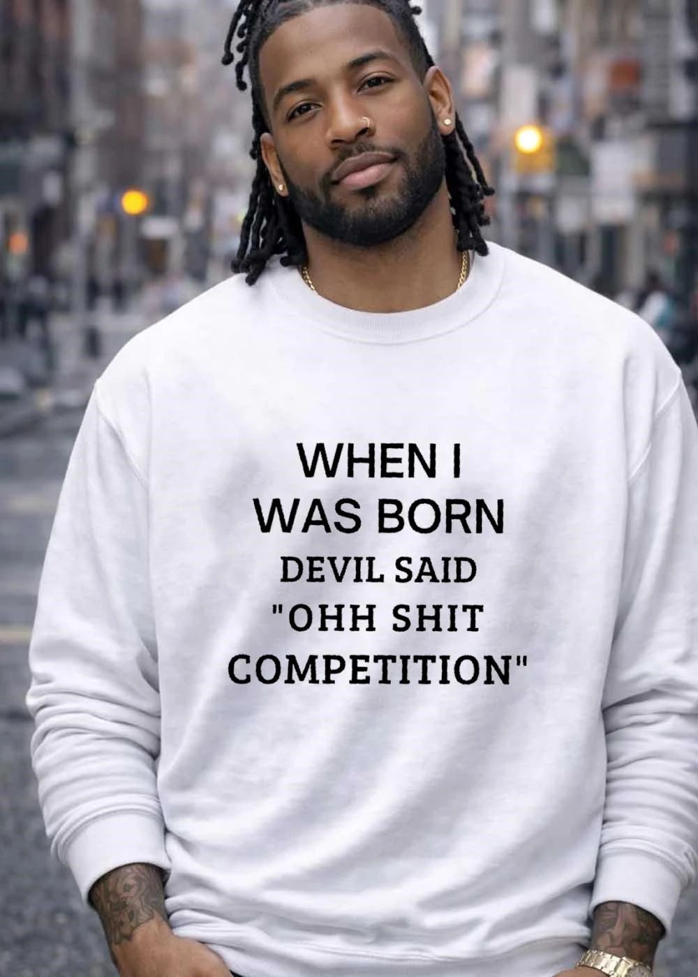 Edgy Quote When I Was Born Devil Said Ohh Shit Competition shirt
