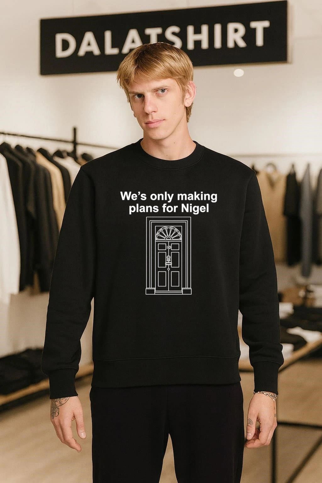 We’re Only Making Plans For Nigel shirt