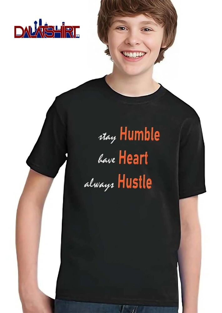 Stay Humble Have Heart Always Hustle White Cursive Script Orange Text shirt
