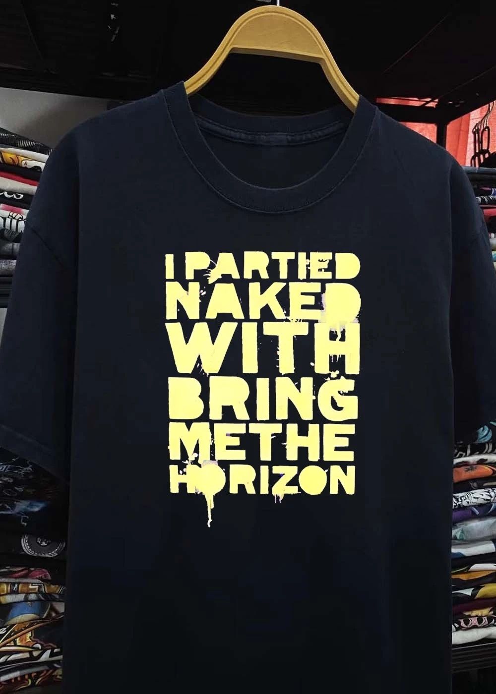 I Partied Naked with Bring Me the Horizon T-Shirt
