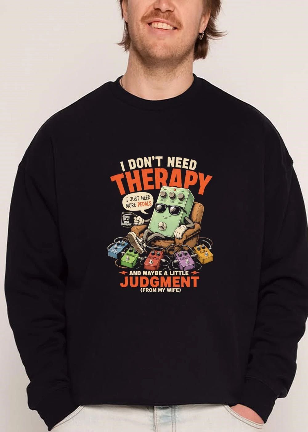 I Dont Need Therapy Just More Pedals And Maybe A Little Judgment From My Wife Cartoon Pedal In Armchair shirt