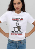 Never Pick A Fight With Grumpy Man Older Than 50 We Are Full Of Rage And Sick Everyones Crap Cartoon Skeleton shirt