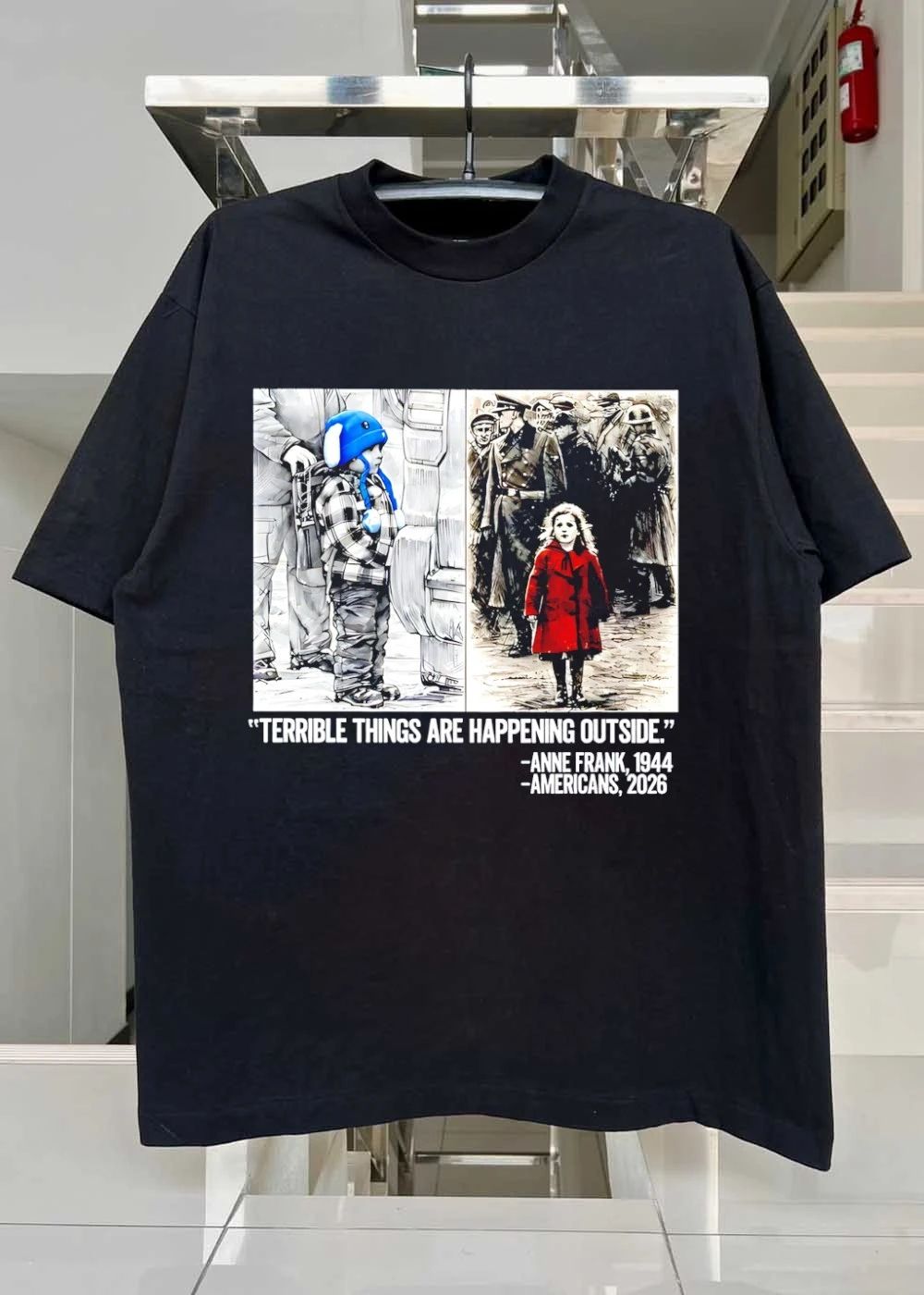 Terrible Things Are Happening Outside Anne Frank Americans 2026 shirt