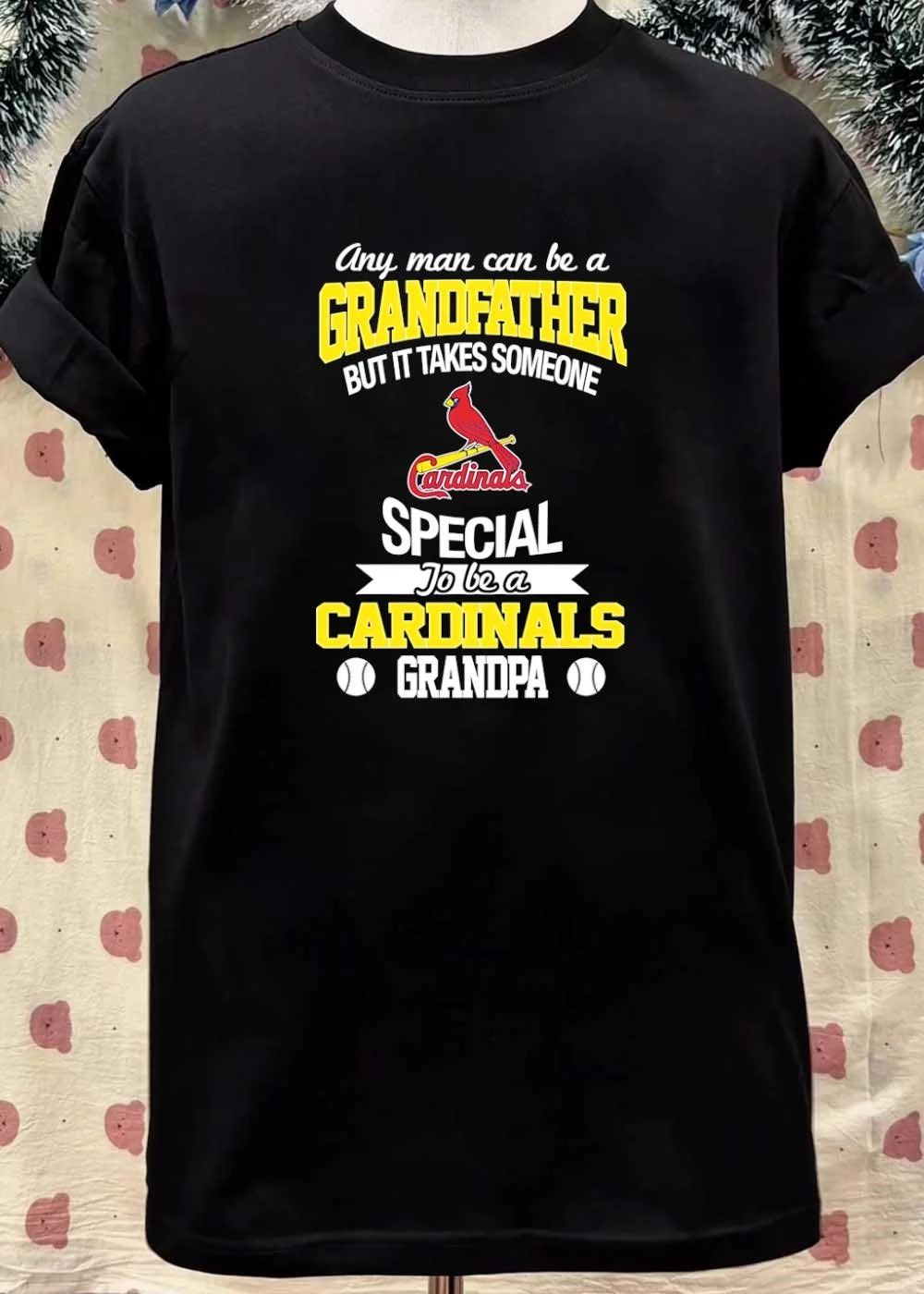 Any Man Can Be A Grandfather But It Takes Someone Special To Be A Cardinals Grandpa St. Louis Cardinals Grandpa shirt