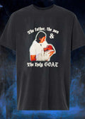 The Father the Son & the Holy GOAT Giannis Antetokounmpo T-Shirt