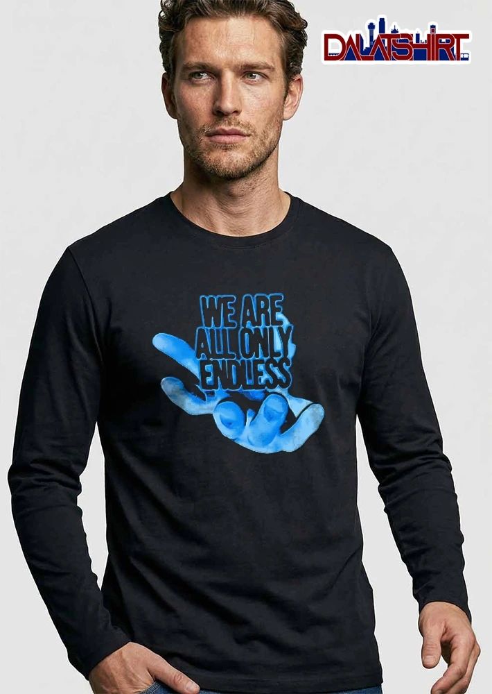 We Are All Only Endless Blue Glowing Open Hand Halftone shirt