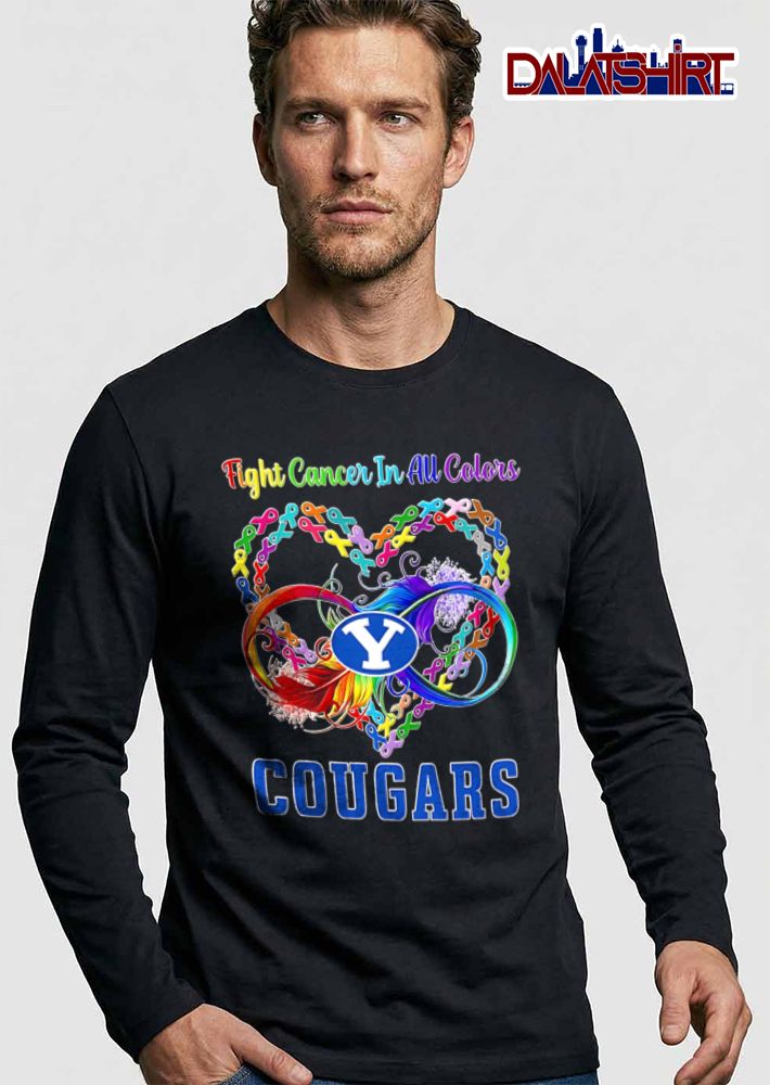 Byu Cougars NCAA Fight Cancer In All Colors Rainbow Awareness Ribbons Heart Infinity Feather shirt