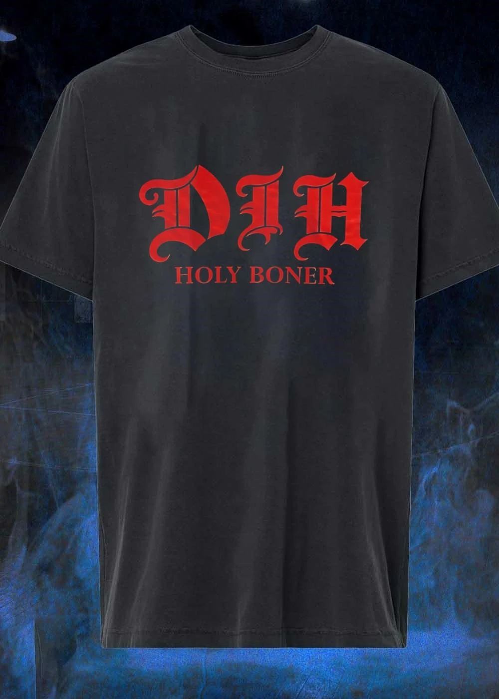 Dih Holy Boner Red Gothic Blackletter Font Textured Lettering shirt