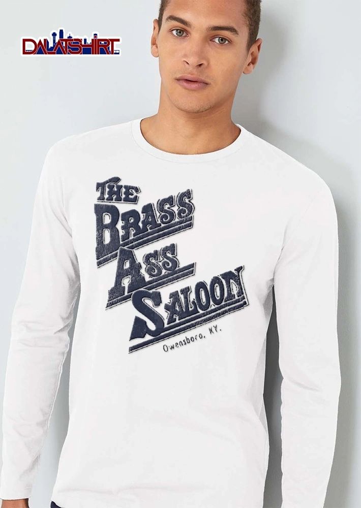 The Brass Ass Saloon Owensboro Ky Distressed Slanted Typography Logo shirt