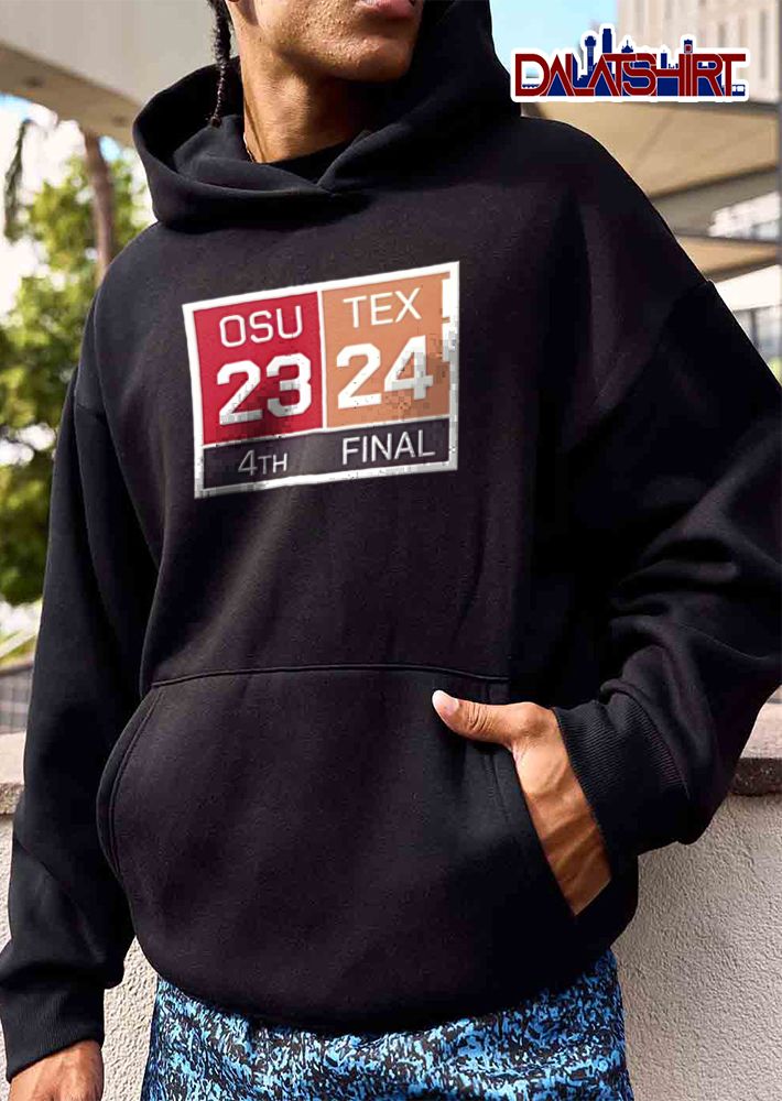 Osu 23 Tex 24 4th Final Red Burnt Orange Scoreboard Box Frame shirt