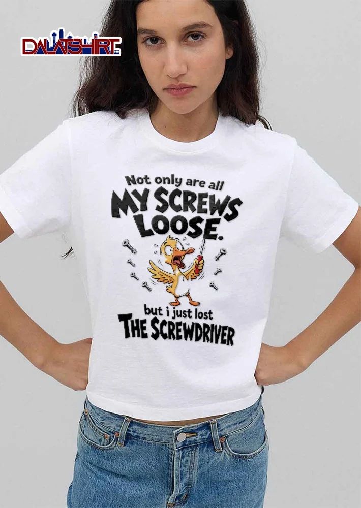 Not Only Are All My Screws Loose But I Just Lost The Screwdriver Panicked Cartoon Duck Red Tool shirt