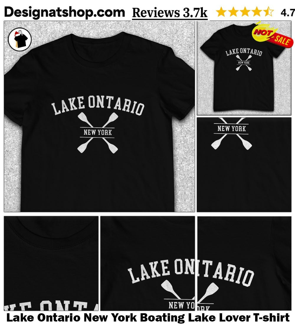 Lake Ontario New York Boating Lake Lover shirt